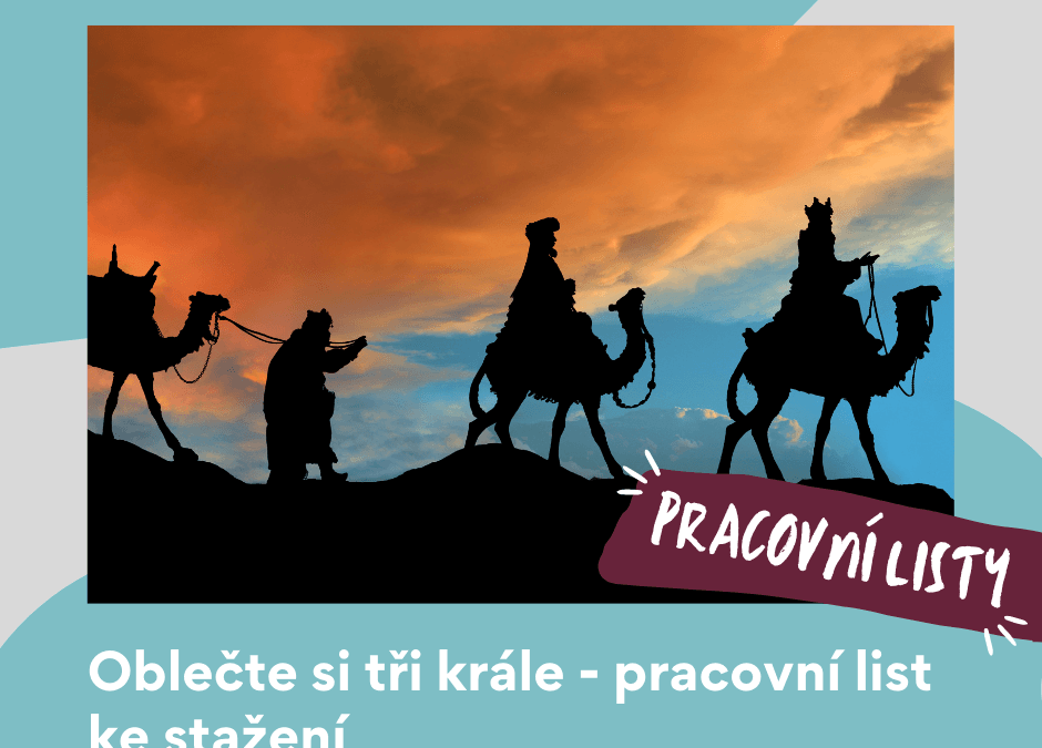 Oblečte si tři krále – pracovní list ke stažení