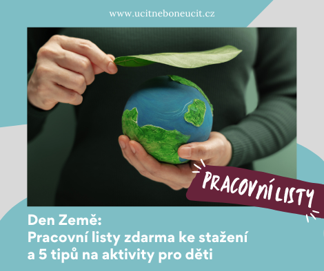 Den Země: Pracovní listy zdarma ke stažení a 5 tipů na aktivity pro děti